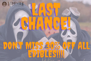 Last Chance to Save 30 Percent on Edibles and Gummies